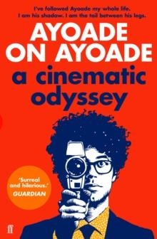 AYOADE ON AYOADE | 9780571316533 | RICHARD AYOADE