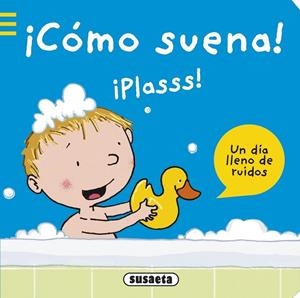 ¡Como suena!. Un día lleno de ruidos | 9788467737608 | Susaeta, Equipo
