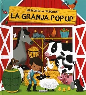 ¡Descubre la mazorca! La granja pop-up | 9788467747133 | Bateson, Maggie
