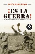 ¡Es la guerra! | 9788416240715 | Hernández, Jesús