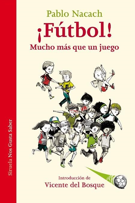 ¡Fútbol! Mucho más que un juego | 9788416638932 | Nacach, Pablo