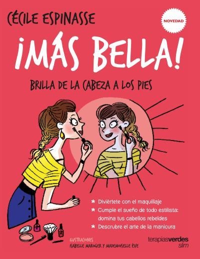 ¡Más bella! | 9788416972142 | REPRESA, MARTA;ESPINASSE, CÉCILE;MAROGER, ISABELLE;MADEMOISELLE, ÈVE