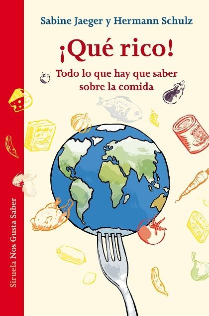 ¡Qué rico! | 9788416396009 | Jaeger, Sabine;Schulz, Hermann