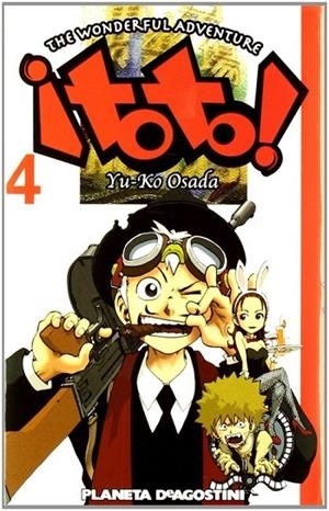 ¡Toto!: The Wonderful Adventurre Nº 4 | 9788467443059 | Yu-Ko, Osada
