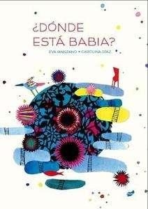 ¿Dónde está Babia? | 9788415357063 | Manzano Plaza, Eva