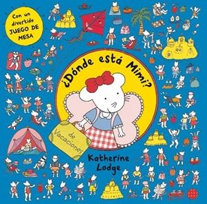 ¿Dónde está Mimi? De vacaciones | 9788408006503 | Lodge, Katherine