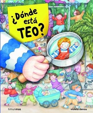 ¿Dónde está Teo? | 9788408091080 | Denou, Violeta