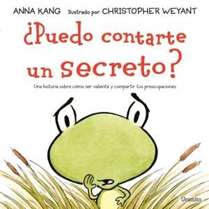 ¿Puedo contarte un secreto? | 9788416773398 | KANG, ANNA