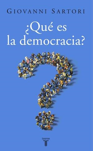 ¿Qué es la democracia? | 9788430606238 | Giovanni Sartori