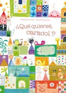 ¿Qué quieres, caracol? | 9788492595891 | Khalatbaree, Farideh