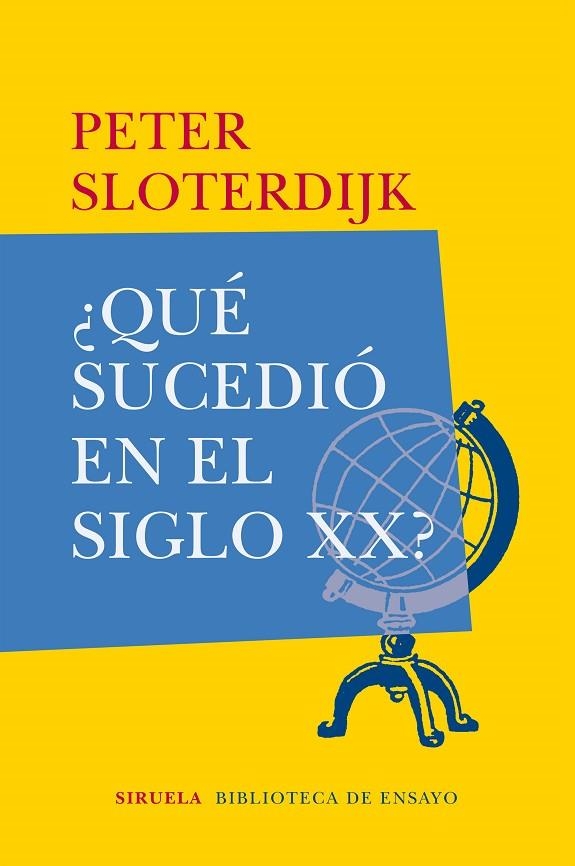 ¿Qué sucedió en el siglo XX? | 9788417308230 | Sloterdijk, Peter