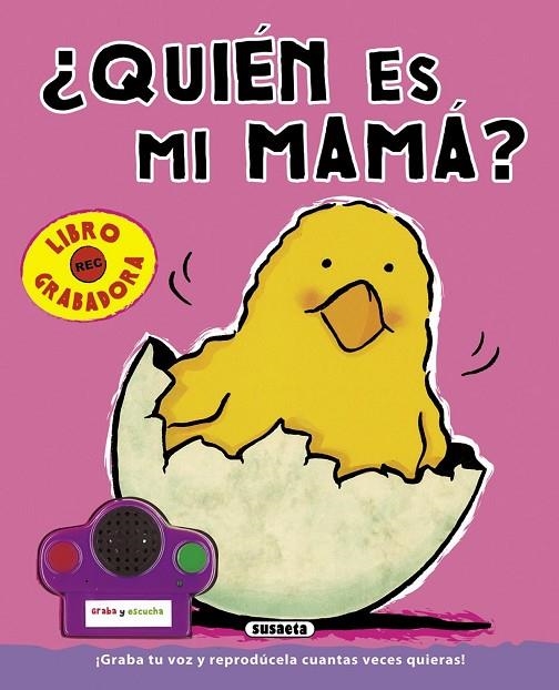 ¿Quién es mi mamá? | 9788467718102 | Susaeta, Equipo