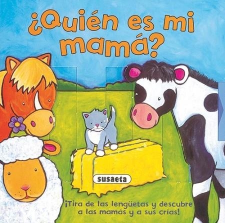 ¿Quién es mi mamá? | 9788430575992 | Elliot, Rachel