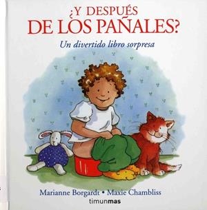 ¿Y después de los pañales? | 9788448012083 | Borgardt, M. / Chambliss, Maxie