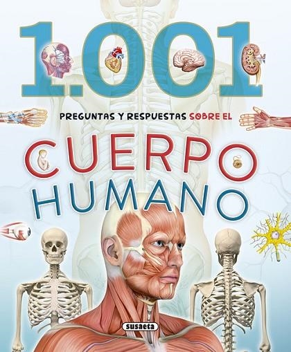 1.001 Preguntas y respuestas sobre el cuerpo humano | 9788467758276 | Susaeta, Equipo