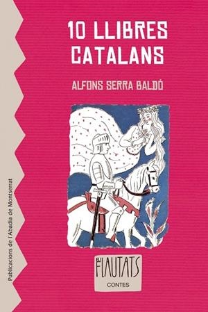 10 Llibres Catalans | 9788498832723 | Serra Baldó, Albert