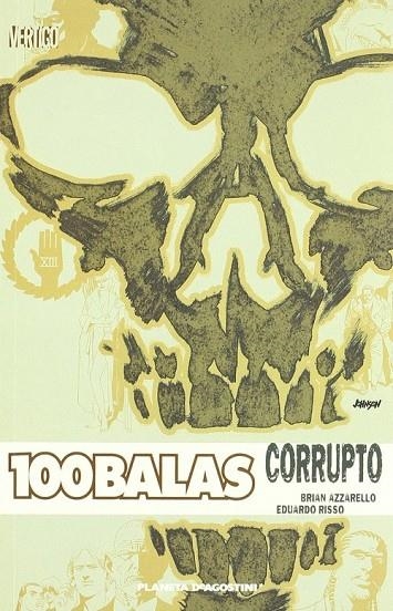 100 Balas: Corrupto | 9788467442014 | Azzarello, Brian;Risso, Eduardo