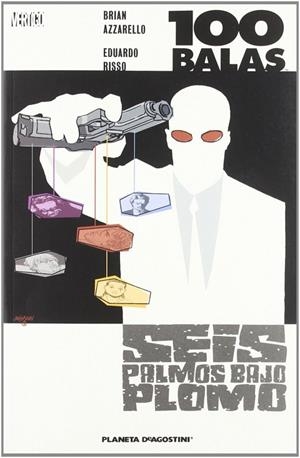 100 Balas: Seis palmos bajo plomo | 9788467452167 | Azzarello, Brian;Risso, Eduardo