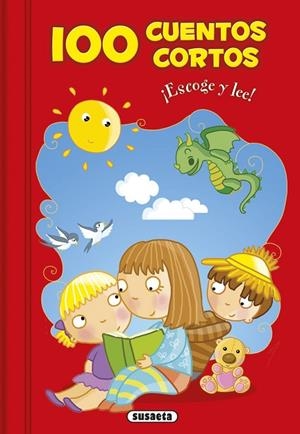 100 Cuentos cortos | 9788467749472 | Bertholet, Claire;Hopwood, Sally-Ann;Major, Lenia;Thomas-Bilstein, Jacques;Espinosa, Michael