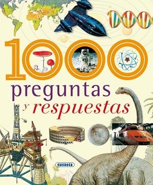 1000 preguntas y respuestas | 9788430586714 | Susaeta, Equipo
