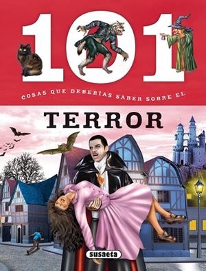 101 Cosas que deberías saber sobre el terror | 9788467734584 | Domínguez, Niko;Talavera, Estelle
