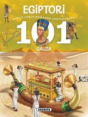 101 gauza buruz jakin beharko zenituzkeen Egiptori | 9788467746808 | Domínguez, Niko;Talavera, Estelle