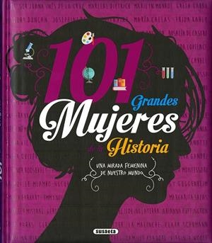 101 Grandes mujeres de la historía | 9788467763690 | VV. AA