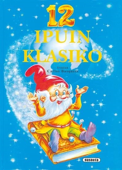 12 ipuin klasiko | 9788430563869 | Susaeta, Equipo