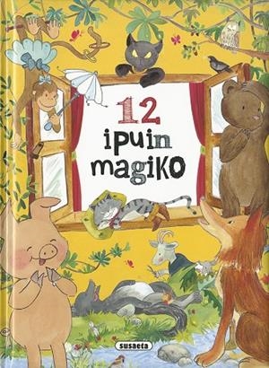 12 ipuin magiko | 9788467755978 | Susaeta, Taldeak