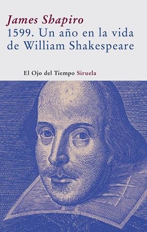 1599. Un año en la vida de William Shakespeare | 9788498410464 | Shapiro, James