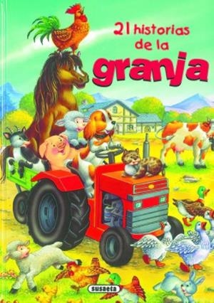 21 Historias de la granja | 9788467711646 | Le Gloahec, Françoise