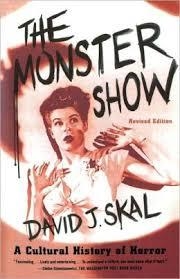 THE MONSTER SHOW: A CULTURAL HISTORY OF HORROR | 9780571199969 | DAVID J SKAL