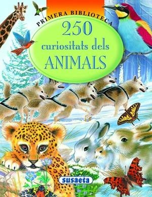 250 Curiositats dels animals | 9788467733556 | Susaeta, Equip