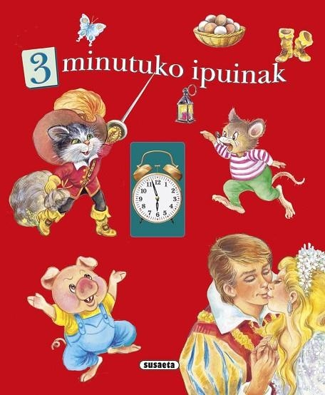 3 minutuko ipuinak | 9788467741889 | Susaeta, Taldeak
