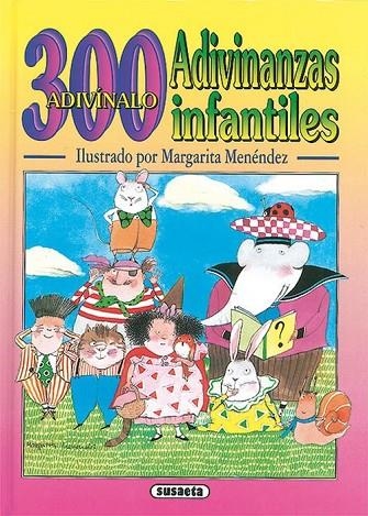 300 adivinanzas infantiles | 9788430570706 | Susaeta, Equipo