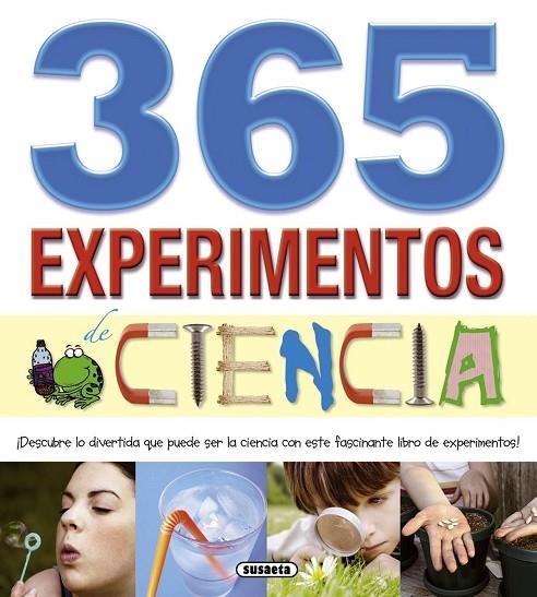 365 experimentos de ciencia | 9788467722109 | Susaeta, Equipo