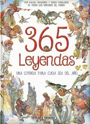 365 leyendas | 9788430554324 | Susaeta, Equipo
