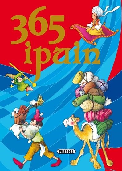 365 ipuin | 9788430567461 | Susaeta, Taldeak
