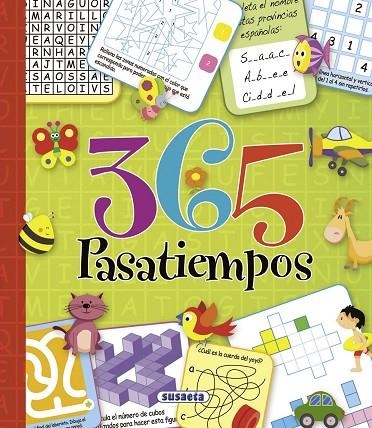 365 pasatiempos | 9788467738902 | Susaeta, Equipo