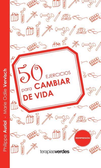 50 ejercicios para cambiar de vida | 9788492716722 | VERVISCH, MARIE-ODILE