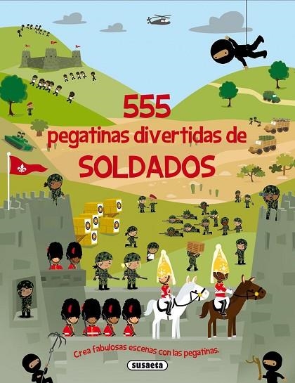555 pegatinas divertidas de soldados | 9788467729887 | Susaeta, Equipo