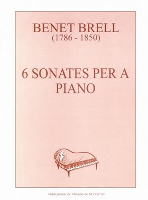 6 sonates per a piano | 9788484158912 | Benet, Brell