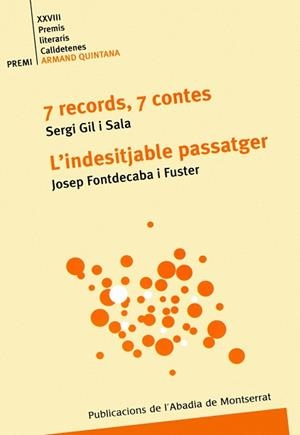 7 records, 7 contes - L'indesitjable passatger | 9788484150213 | Gil i Sala, Sergi;Fontdecaba i Fuster, Josep