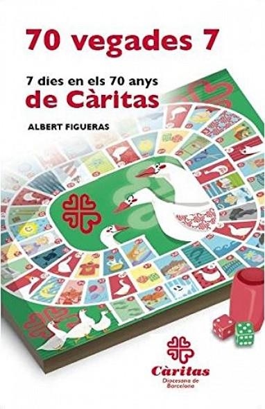 70 vegades 7 | 9788416256488 | Figueras i Suñé, Albert