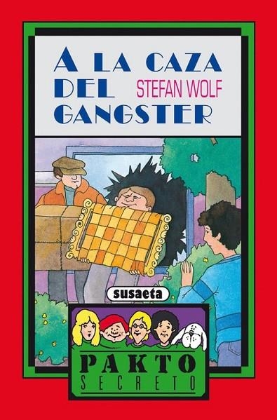 A la caza del gángster | 9788430570430 | Susaeta, Equipo