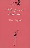 A los pies de Omphalos | 9788472233065 | Raynal, Henri