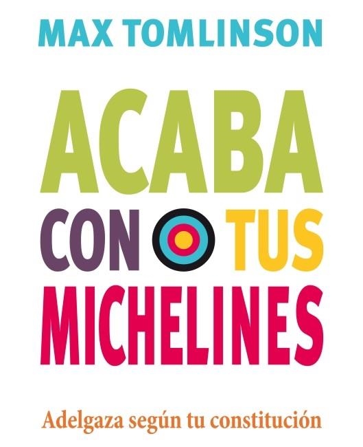Acaba con tus michelines | 9788415193135 | Tomlinson, Max