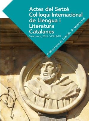 Actes del Setzè Col·loqui Internacional de Llengua i Literatura Catalanes. Salamanca, 2012. Vol. 2 | 9788498837575 | Varios autores