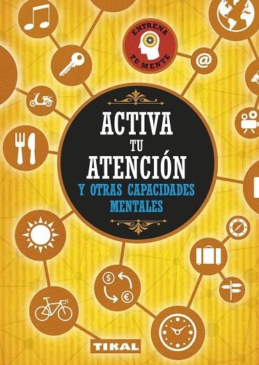 Activa tu atención y otras capacidades mentales | 9788499284231 | Varios autores