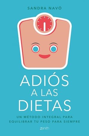 Adiós a las dietas | 9788408180739 | Navó, Sandra